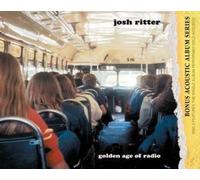 Golden Age of Radio by Josh Ritter (2009-04-17)
