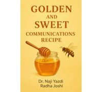 Golden and Sweet Communication Reciepes: The Canadian Way of Communication