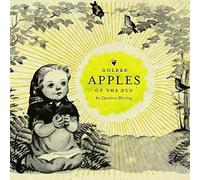 Golden Apples of the Sun by CAROLINE HERRING (2009-11-10)