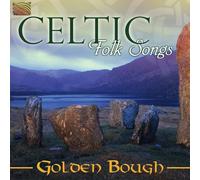Golden Bough - Celtic Folk Songs