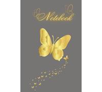 Golden Butterfly Elegance: A Luxury Minimalist Notebook for Women | Elegant Gold Butterfly Journal for Writing, Reflection & Gift | 6x9 Inch, 100 Pages