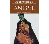 Golden, Christopher - Angel Legacy Edition Book One (ANGEL LEGACY ED GN)
