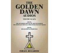 [Golden Dawn Audios: v. 1] (By: Israel Regardie) [published: December, 2009]