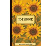 Golden Days: A Sunflower Notebook: A Bright and Cheerful Notebook for Daily Thoughts, Gratitude, and Inspiration