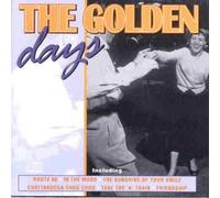 Golden Days,the