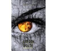 Golden Death: OpenDyslexic Edition