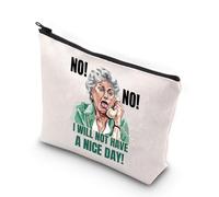 Golden Dorothy - Bolsa de maquillaje Dorothy Zbornak Gifts No I Will Not Have A Nice Day Dorothy Sophia Blanche Rose Fan Gift, Have a Nice Day Uk