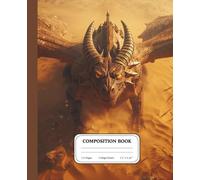 Golden Dune Dragon Composition Notebook | College Ruled Fantasy Art Journal | Cinematic Bronze Mythical Beast Cover | Gift for Writers & Students: Where fire meets horizon and legends awaken