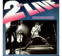 Golden Earring - 2nd Live
