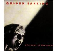 Golden Earring - Prisoner of the night