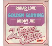 GOLDEN EARRING - Radar Love(1973)/Buddy Joe (1972)(7" Vinyl Single)(2 Super Oldies)(Polydor 2002 033)