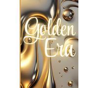 Golden Era: A Lined Journal for Your Soft Life Era