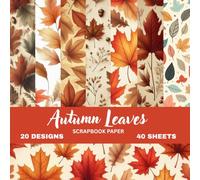 Golden Fall Leaves Scrapbook Collection: Elegant Autumn-Themed Decorative Paper Pack | 8.5×8.5 Inch | Premium Matte Finish | Perfect for Scrapbooking, Journaling, Card Making & Crafts