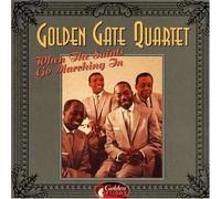 Golden Gate Quartet - When the Saints Go Marchi