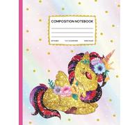 Golden Glitter Unicorn Composition Notebook: Cute Rainbow Pastel Sparkly Journal for Girls, Kids and Teens, Wide Ruled Lined Paper, 7.5 x 9.25 inches, 110 Pages