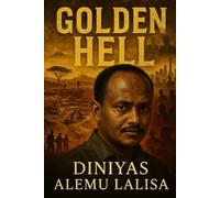 Golden Hell: Voice Of Millions