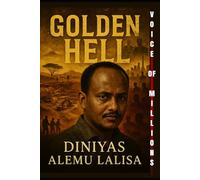 Golden Hell: Voice Of Millions