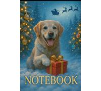 Golden Holiday Notebook - A Christmas Journal with Dog and Gift Box