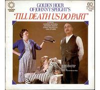 Golden Hour Of Johnny Speight's 'Till Death Us Do Part'
