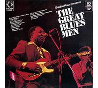 Golden Hour Presents The Great Blues Men