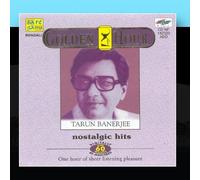 Golden Hour - Tarun Banerjee (Nostalgic Hits)