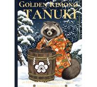 Golden Kimono Tanuki: Lantern Nights