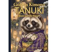 Golden Kimono Tanuki: Moon over the Forest