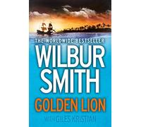 Golden Lion: The gripping Sunday Times bestselling historical fiction action adventure novel