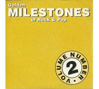 Golden Milestones of Rock & Pop Volume Number 2