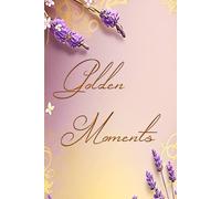 Golden Moments A5 Lined Softcover Notebook