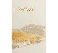Golden Quiet: A Minimalist Lined Journal for Peaceful Reflection
