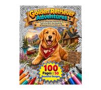 Golden Retriever Adventures: A Bold and Easy Coloring Book Celebrating the Joy, Love and Spirit of the World's Most Beloved Dog - 50 Stunning Scenes for Adults and Teens (Cozy Dog Life Collection)