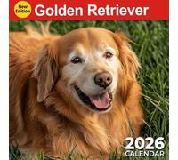 Golden Retriever Calendar 2026: Timeless Companions Through the Seasons | Kalender Calendario Calendrier