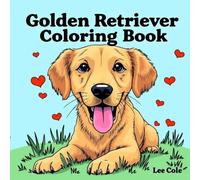 Golden Retriever Coloring Book: With Puns (Dog Books for Coloring)