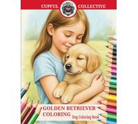 GOLDEN RETRIEVER COLORING: Dog Coloring Book