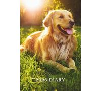 Golden Retriever Diary 2026: Week to view, 6x9 inches, Perfect gift for women and dog lovers