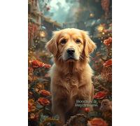 Golden Retriever Journal: A Magical Notebook Gift for Dog Lovers, Creative Writing, Sketching, Gratitude Lists, Ideas, and Everyday Notes