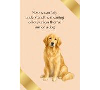 Golden Retriever Notebook: A beautiful journal for dog lovers - Celebrate the unconditional love only a dog can give. 100 page, lined watermarked with pawprint