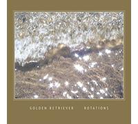 Golden Retriever - Rotations [Vinilo]
