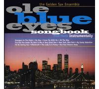 Golden Sax Ensemble - Ole Blue Eyes Songbook
