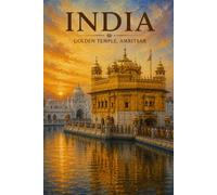 Golden Temple,Amritsar,India: A Heritage-Inspired Journal Celebrating Sikh Culture & Punjab