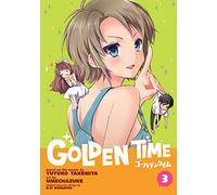 Golden Time Vol. 3