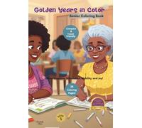Golden Years In Color - Book 1 Travel Size 6x9