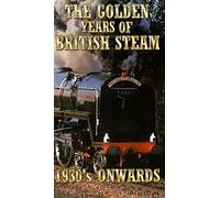 Golden Years of British Steam-30's [Reino Unido] [VHS]