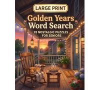 Golden Years Word Search: 78 Nostalgic Puzzles for Seniors