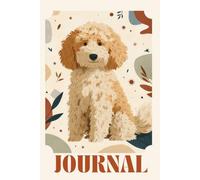 Goldendoodle Journal: Lined Notebook Gift for Dog Moms, Puppy Owners & Goldendoodle Lovers, 100 Pages