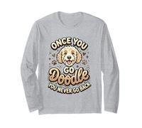 Goldendoodle Mom Goldendoodle Dad Once You Go Dueño de Doodle Manga Larga