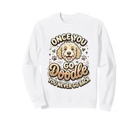 Goldendoodle Mom Goldendoodle Dad Once You Go Dueño de Doodle Sudadera
