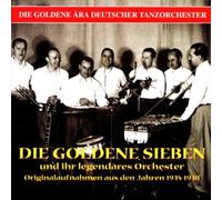 Goldenen Sieben,die - Goldene Aera Deutscher Tanzorc [Import]