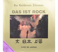 Goldenen Zitronen, die, Die Goldenen Zitronen - Das ist Rock - Live in Japan - White Vinyl. Die Goldenen Zitronen Stereo
